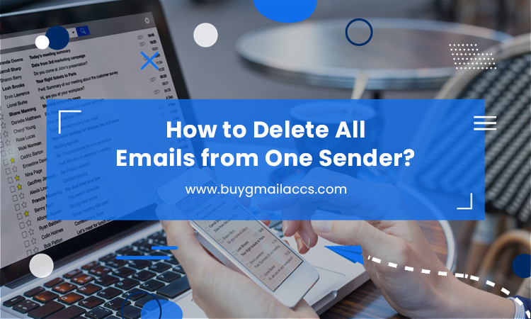 How to Delete All Emails from One Sender?
